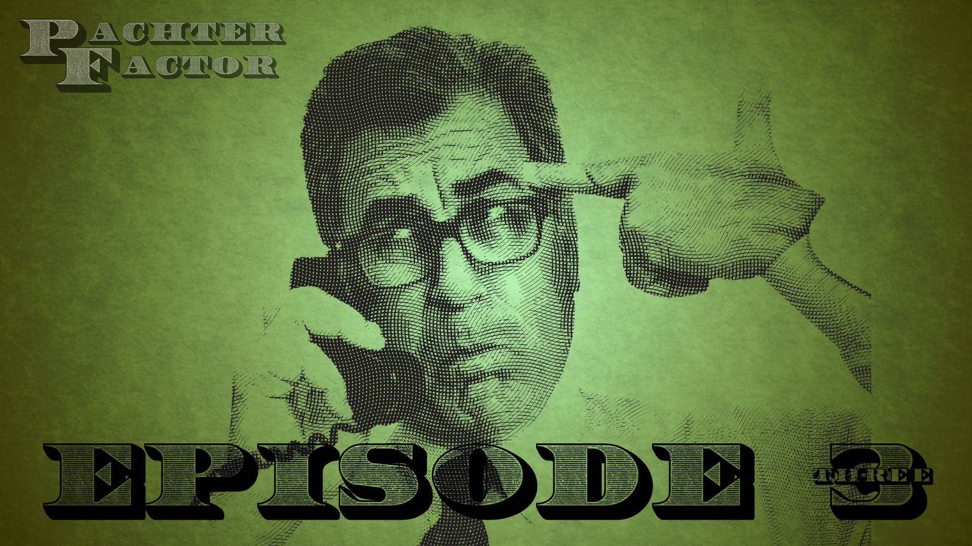 Pachter Factor episodio 3