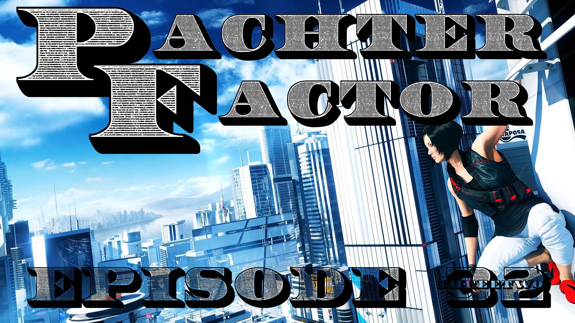 Pachter Factor Episodio 32