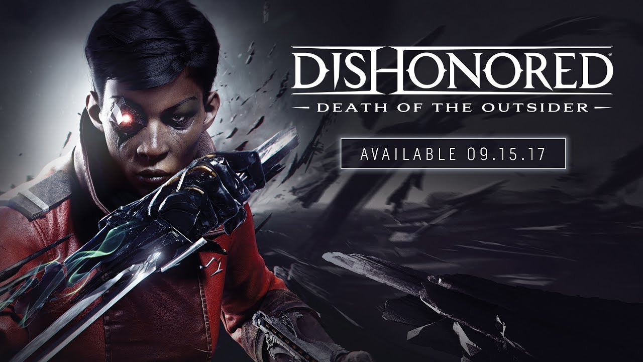 Bethesda anuncia Dishonored Death of the Outsider