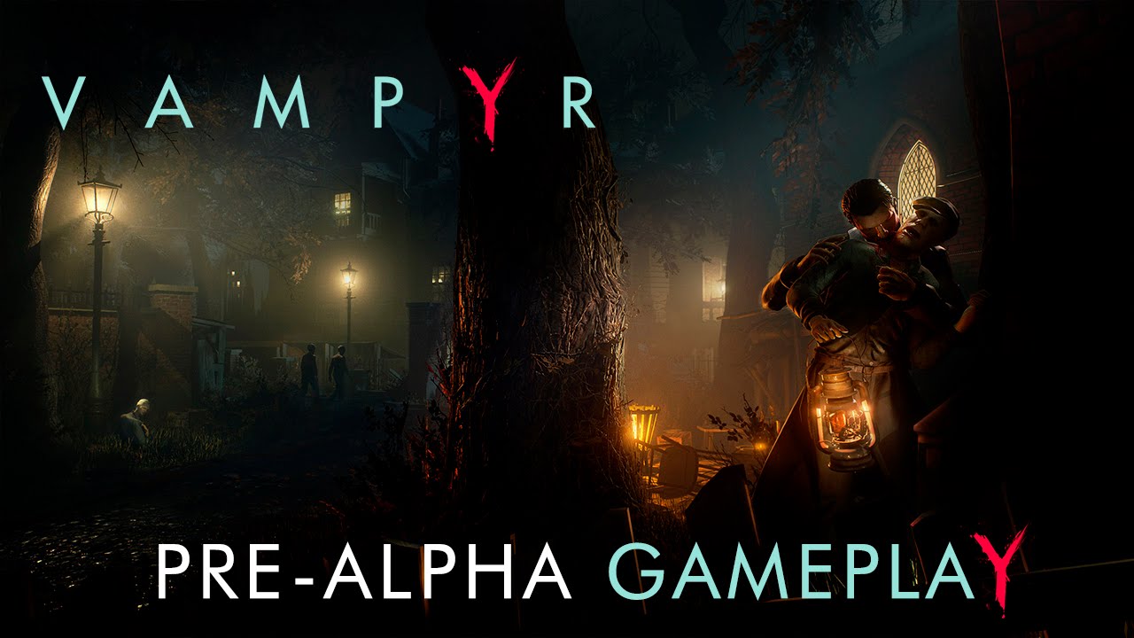 Vampyr muestra su gameplay