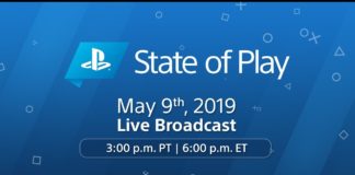 State of Play del 9 de mayo de 2019 State of Play del 9 de mayo de 2019