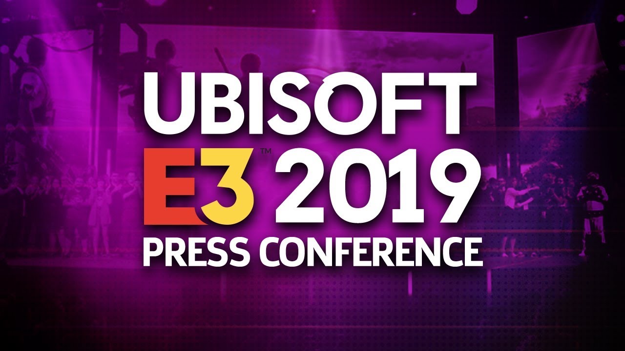Conferencia de Ubisoft en E3 2019