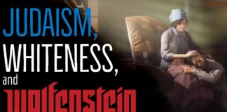 El judaísmo y los blancos en Wolfenstein El judaísmo y los blancos en Wolfenstein