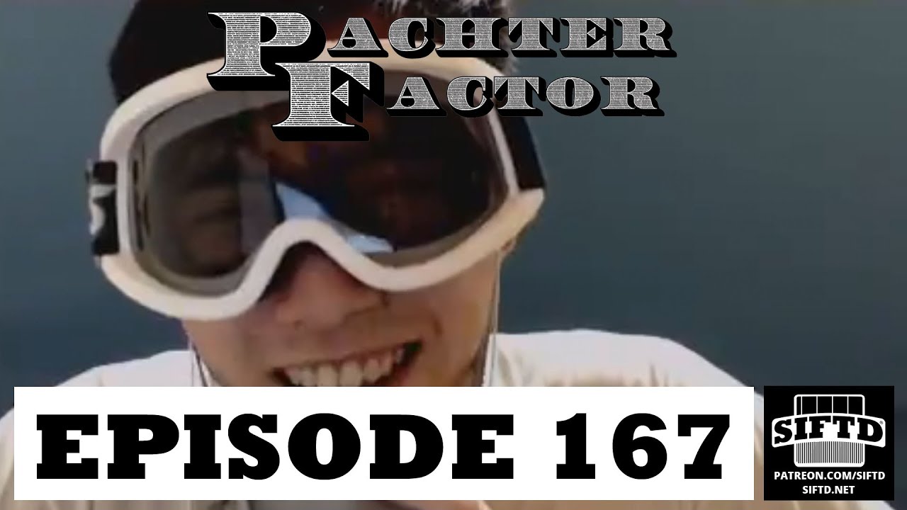 Pachter Factor episodio 167