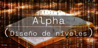 Alpha (Diseño de niveles) Alpha diseño de niveles