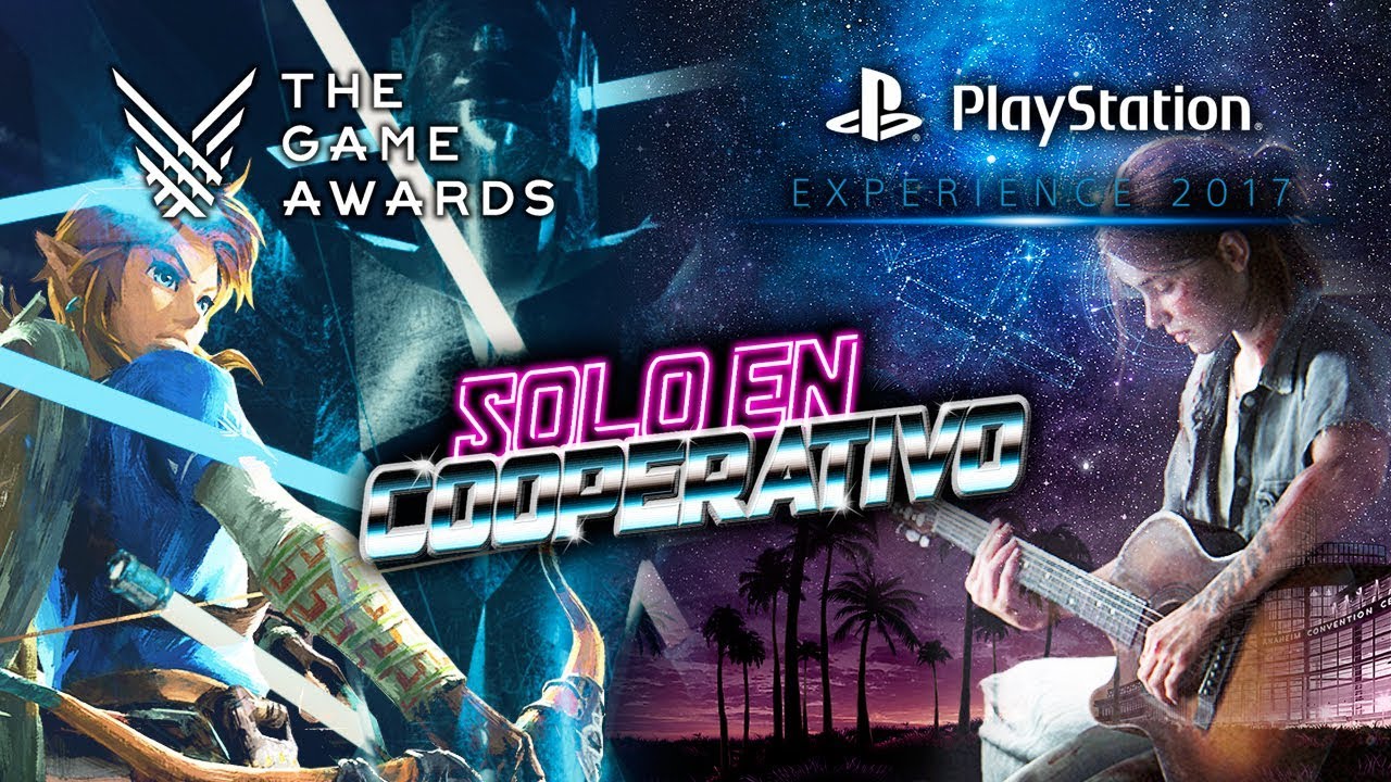 Solo en Cooperativo Anuncios The Game Awards y Conferencia PlayStation Experience PSX 2017