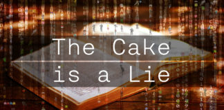 The Cake is a Lie The Cake is a Lie