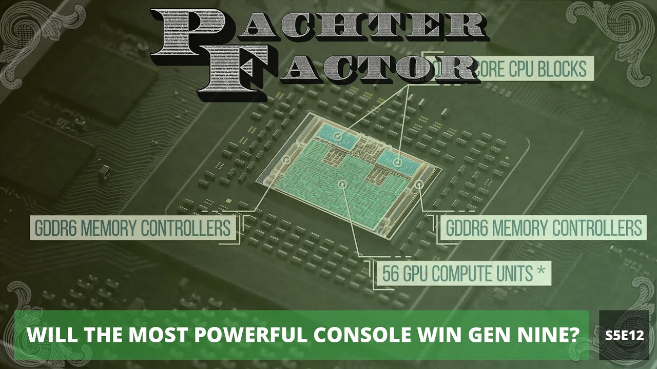 Pachter Factor S5E12 Ganará la consola más poderosa la novena generación