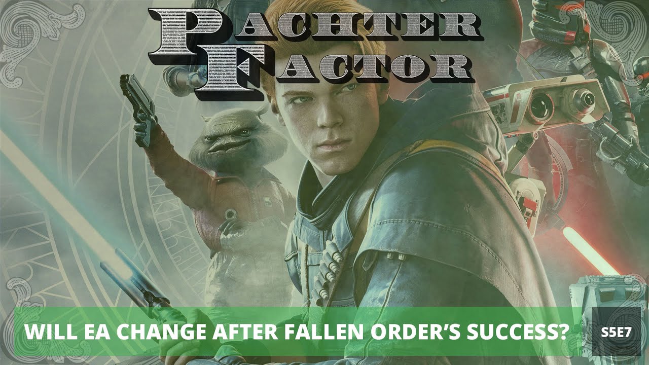 Pachter Factor S5E7 EA cambiará después del éxito de Star War Jedi Fallen Order