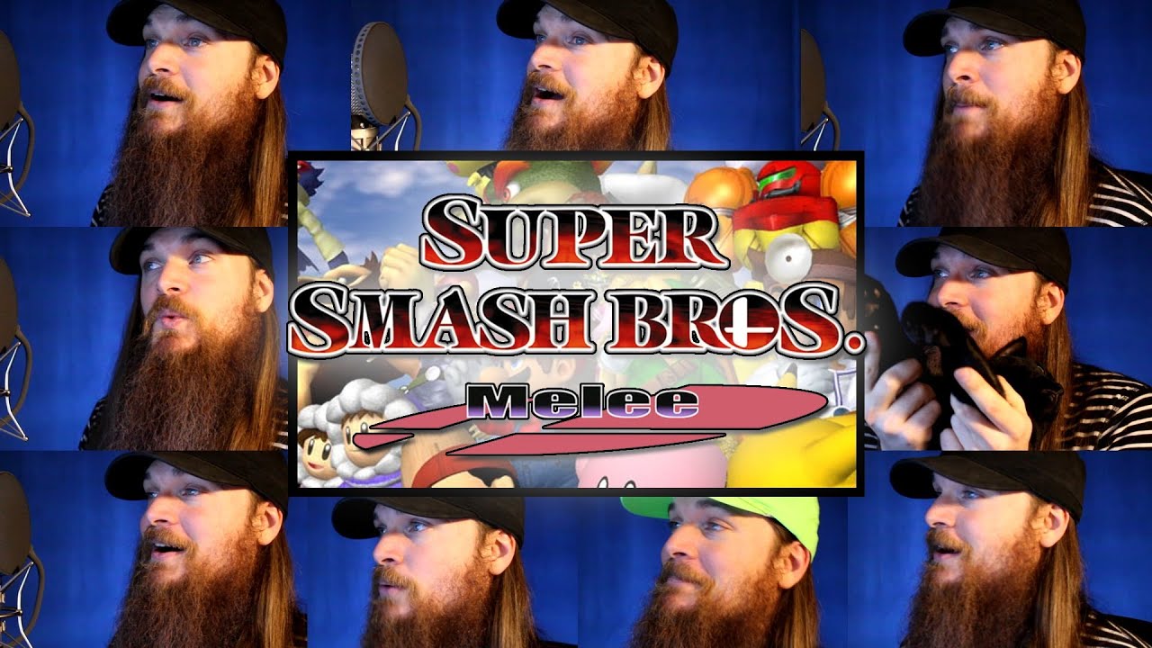 Menu 1 Super Smash Bros Melee interpretada a capela por Smooth McGroove