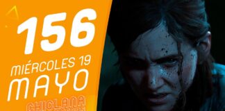 Chiclana & Friends Episodio 156 The Last of Us Part II tiene parche a 60fps, Deathloop convence, Summer Game Fest… Chiclana & Friends Episodio 156