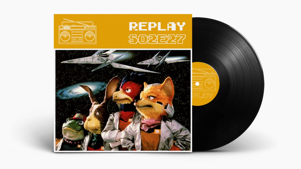 Replay S02E27 la música en la saga Star Fox