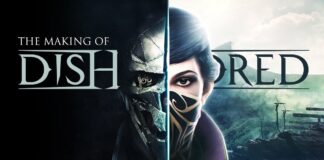 The Making of Dishonored The Making of Dishonored