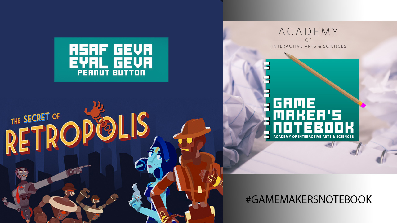 Podcast Game Makers Notebook episodio 107 entrevista a Asaf & Eyal Geva