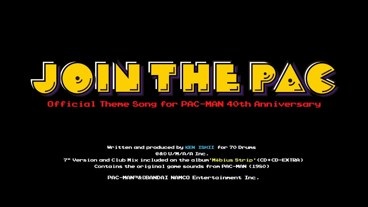 JOIN the PAC Tema oficial del 40º aniversario de PAC-MAN