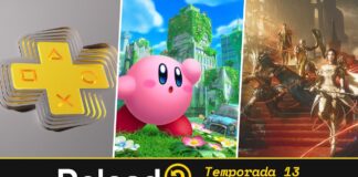 Podcast Reload Episodio 28 Temporada 13 PlayStation Plus, Kirby y la tierra olvidada, Babylon’s Fall Podcast Reload Episodio 28 Temporada 13