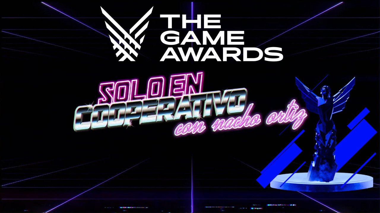 Solo en Cooperativo The Game Awards, todo sobre la gala del GOTY y las world premieres