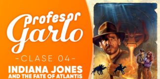 Profesor Garlo – Clase 04: Indiana Jones and the fate of Atlantis Profesor Garlo - Clase 04: Indiana Jones and the fate of Atlantis