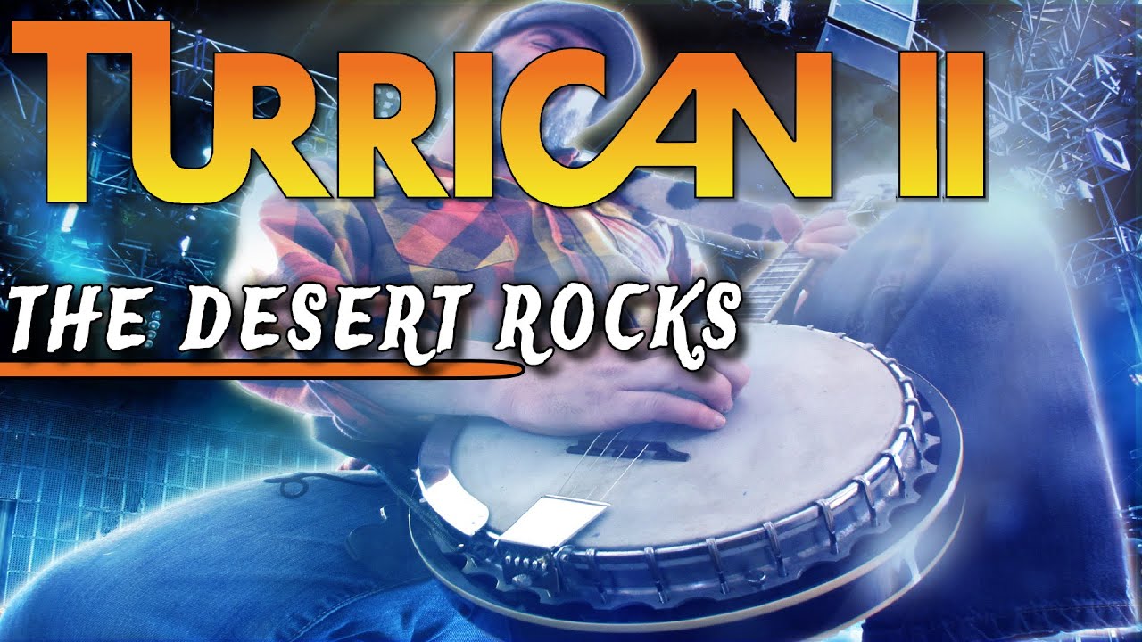 Turrican 2 - The Desert Rocks cover interpretado por Banjo Guy Ollie