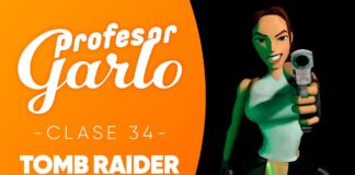 Profesor Garlo clase 34 Tomb Raider Profesor Garlo clase 34 Tomb Raider