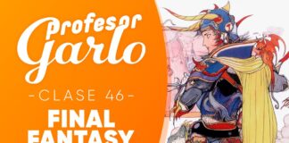 Profesor Garlo clase 46 – Final Fantasy Profesor Garlo clase 46 - Final Fantasy