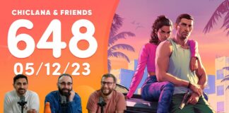 Chiclana & Friends episodio 648 – Primer trailer de GTA VI, Sonic Dream Team, Road to ChiriGOTY Chiclana & Friends episodio 648