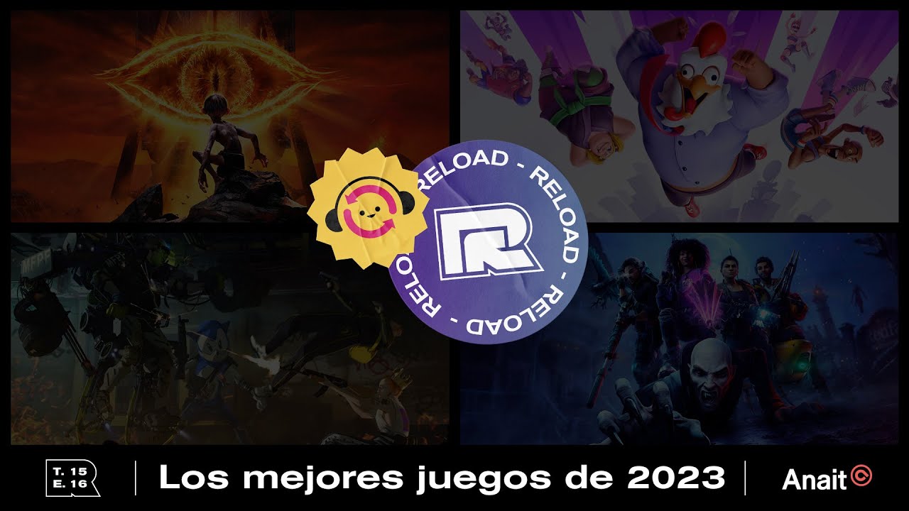 Podcast Reload Programa 16 temporada 15 - Los mejores juegos de 2023