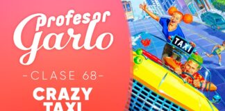 Profesor Garlo Clase 68 – Crazy Taxi Profesor Garlo Clase 68 – Crazy Taxi