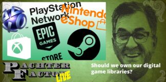 Pachter Factor Live E26 – ¿Por qué no podemos poseer y vender nuestras bibliotecas digitales de juegos? Pachter Factor Live E26