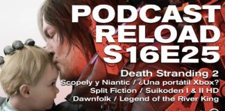 Podcast Reload Programa 25 Temporada 16 – Death Stranding 2, la portátil Xbox, Split Fiction, Suikoden I & II HD Podcast Reload Programa 25 Temporada 16