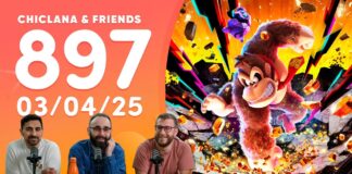 Chiclana & Friends episodio 897 – Nintendo Switch 2: el dÃa después, Donkey Kong Bananza, Reviews South of Midnight Chiclana & Friends episodio 897