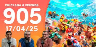 Chiclana & Friends episodio 905 – La nueva Chiclana & Friends (2.7), Mario Kart World Direct Chiclana & Friends episodio 905