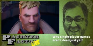 Pachter Factor Live E57 – ¡Por qué los juegos para un solo jugador aún no han desaparecido! Pachter Factor Live E57