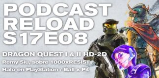 Podcast Reload Episodio 08 Temporada 17 – Dragon Quest I&II HD-2D, 1000xRESIST, Ball x Pit, Halo: Campaign Evolved Podcast Reload Episodio 08 Temporada 17