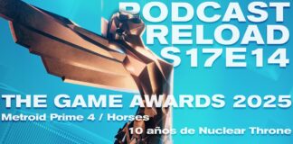 Podcast Reload Episodio 14 Temporada 17 – The Game Awards 2025, Metroid Prime 4, Horses, Nuclear Throne Podcast Reload Episodio 14 Temporada 17