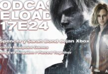 Podcast Reload Episodio 24 Temporada 17 – Cambios en la directiva de Xbox, Bluepoint cierra, Resident Evil Requiem Podcast Reload Episodio 24 Temporada 17