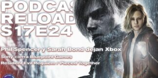 Podcast Reload Episodio 24 Temporada 17 – Cambios en la directiva de Xbox, Bluepoint cierra, Resident Evil Requiem Podcast Reload Episodio 24 Temporada 17