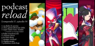 Podcast Reload Episodio 29 Temporada 17 – Escalada de precios, Mario Wonder, Etrange Overlord, In Their Shoes Podcast Reload Episodio 29 Temporada 17 – Escalada de precios, Mario Wonder, Etrange Overlord, In Their Shoes