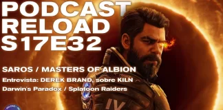 Podcast Reload Episodio 32 Temporada 17 – Saros, Masters of Albion, Darwin’s Paradox, Entrevista: Derek Brand (Kiln) Podcast Reload Episodio 32 Temporada 17