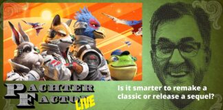 Pachter Factor Live E79 – ¿Es mejor hacer un remake de un clásico o sacar una secuela de Star Fox? Pachter Factor Live E79