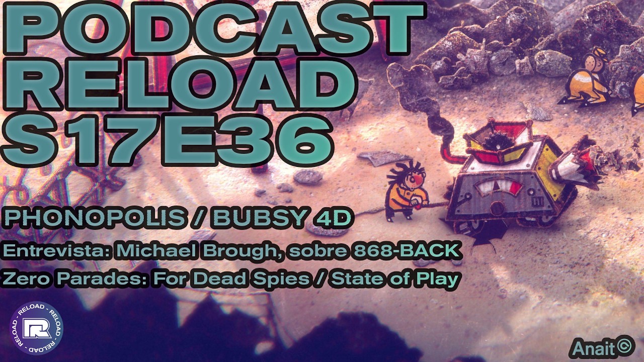 Podcast Reload Episodio 36 Temporada 17 Podcast Reload Episodio 36 Temporada 17