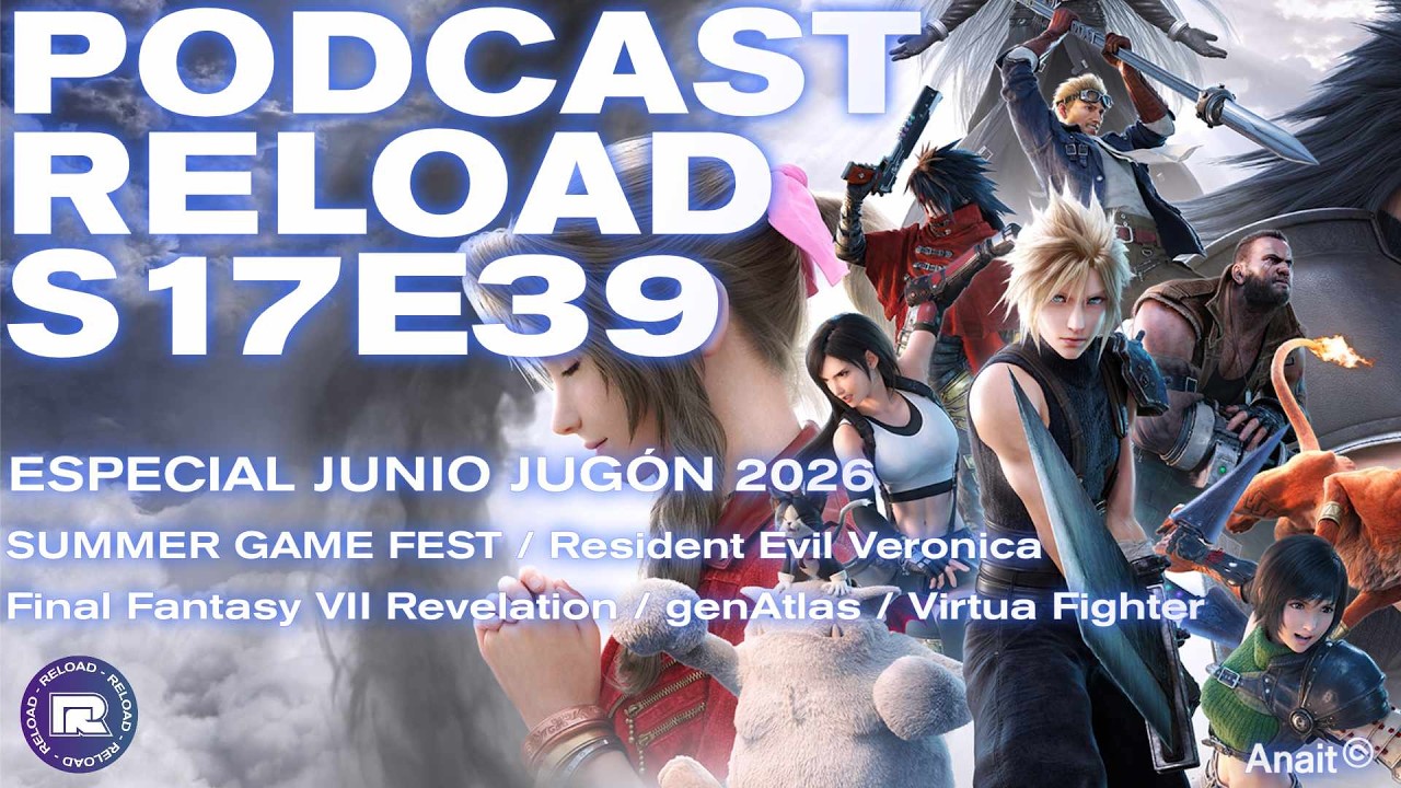 Podcast Reload Episodio 39 Temporada 17 Podcast Reload Episodio 39 Temporada 17