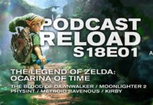 Podcast Reload S18E01 – Zelda: Ocarina of Time, Physint, Nintendo Direct, The Blood of Dawnwalker Podcast Reload S18E01